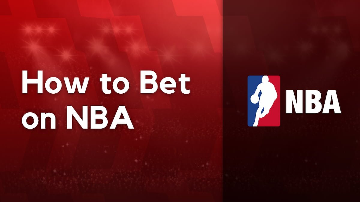 How to Bet on NBA