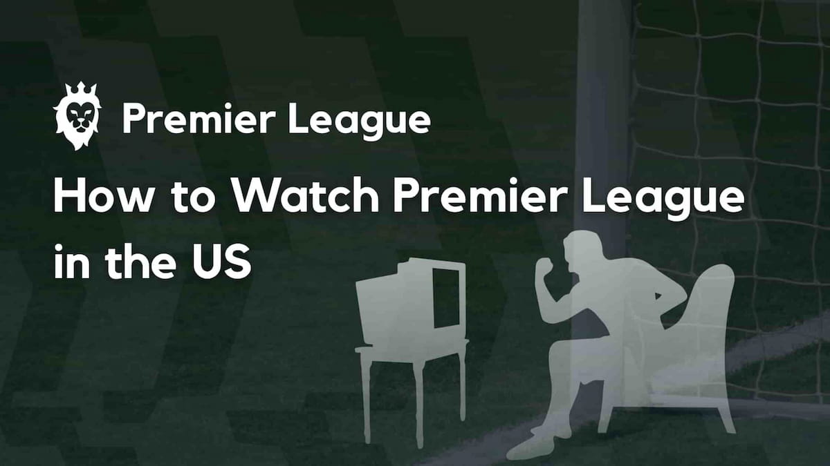 Reddit Premier League Streams Safe Alternatives for the US