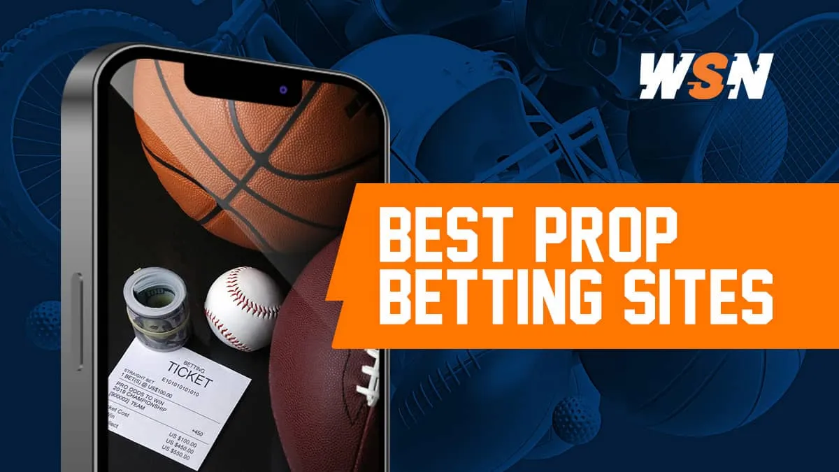 Best Prop Betting Sites and Apps in 2026