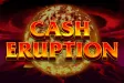 3. Cash Eruption (IGT)