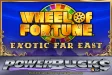 3. Powerbucks Wheel of Fortune: Exotic Far East