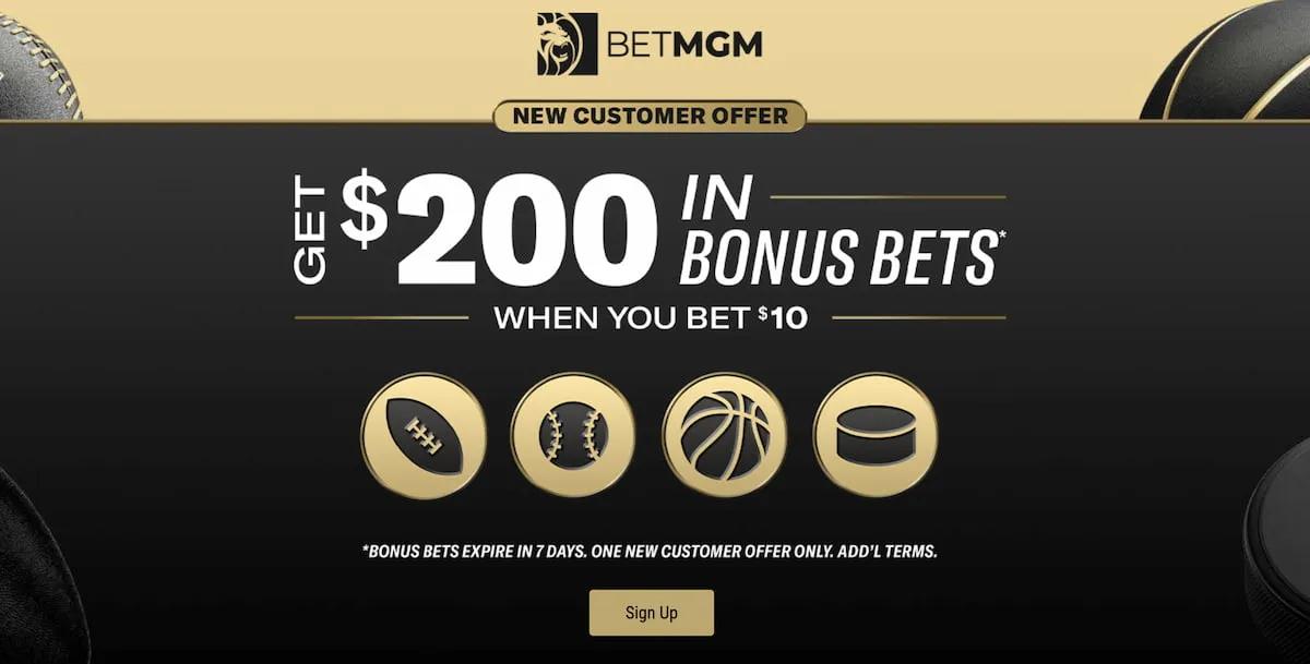 BetMGM Sportsbook Special Offer Claim $200 in Bonus Bets