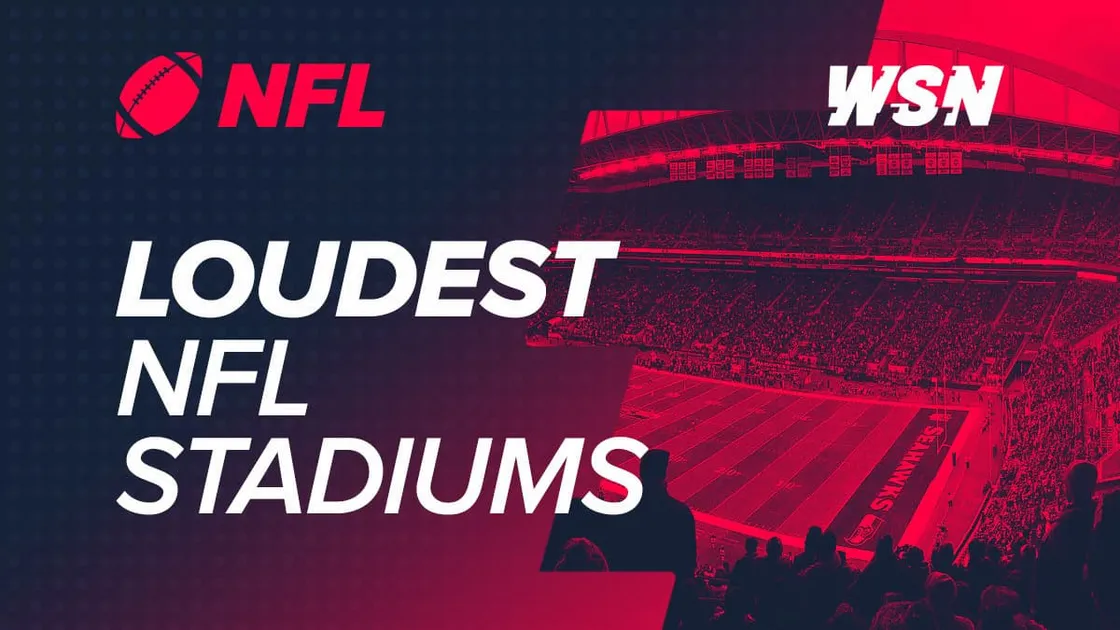 Top 10 Loudest NFL Stadiums