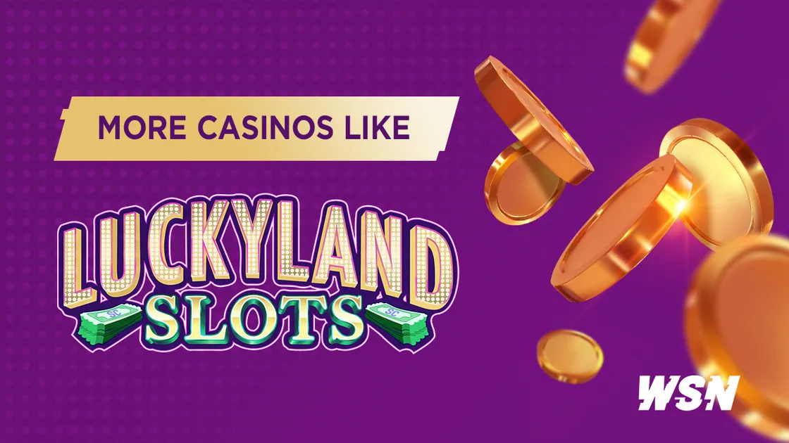 similar to luckyland slots