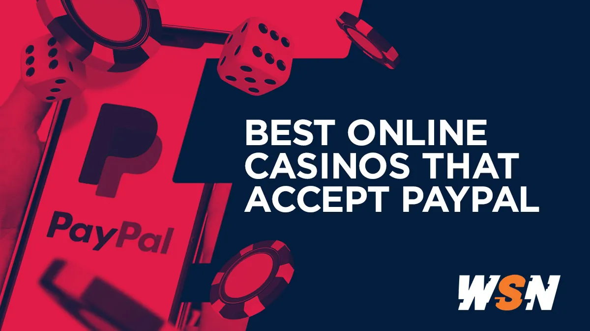 Best PayPal Casino Sites