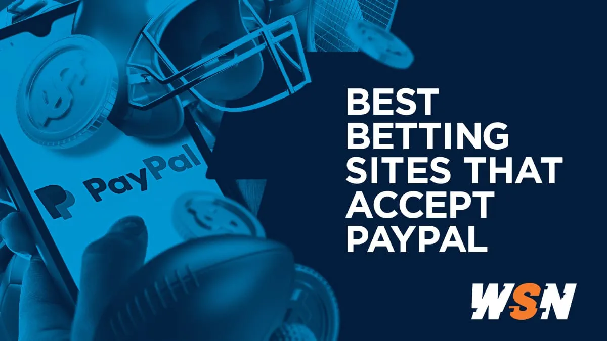 Best Sportsbooks that Accept Paypal