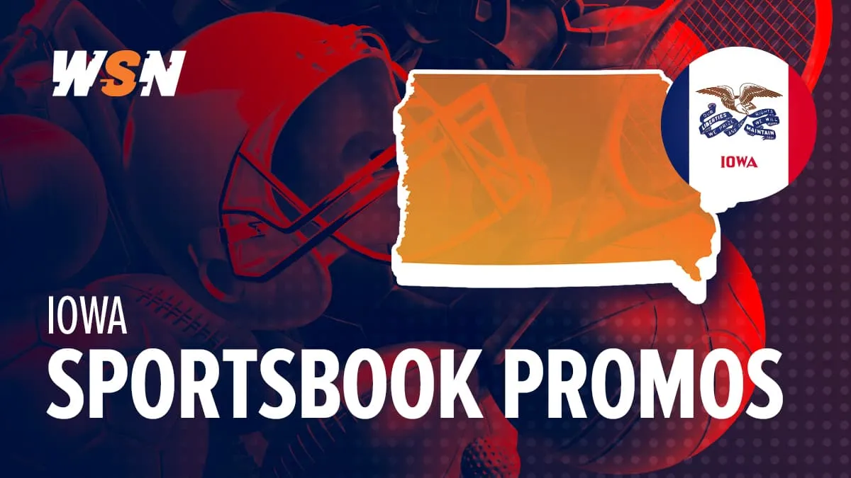 Best Iowa Sportsbook Promo Codes & Bonuses
