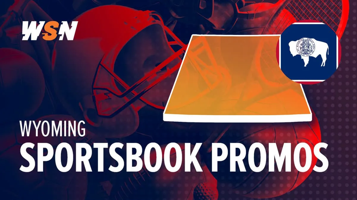Wyoming Sportsbook Promo Offers