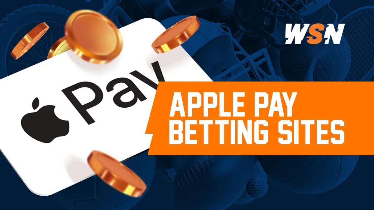 Best Apple Pay Sports Betting Sites