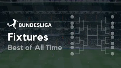  Best Bundesliga Fixtures of the 21st Century [Top 10]