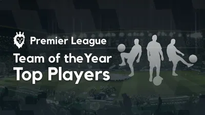 Premier League Team of the Season - Ranking the Top 10 Appearance Makers