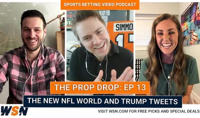 (WSN Prop Drop Ep.13) Patriots to Miss the Playoffs?? NFL Talk & Trump Props + Guest Brian Sheridan