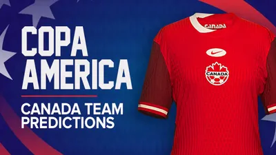 Canada at Copa America 2024: Prediction, Best Bets, History & Schedule