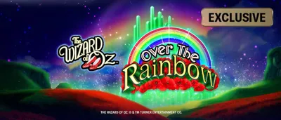 Wizard of Oz Over the Rainbow Slot – Exclusive at BetMGM & Borgata