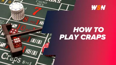 How to Play Craps