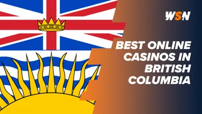The Best British Columbia Online Casinos: Top Real Money Sites (2025)