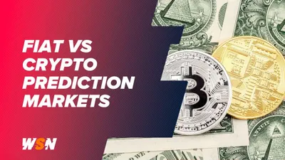 Comparing Traditional Fiat vs. Crypto Prediction Markets