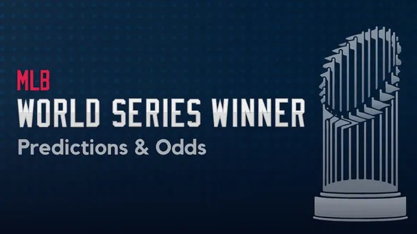 World Series Odds, Predictions and Picks 2026: Dodgers on the Road to Three-Peat