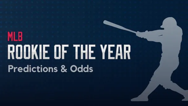 MLB Rookie of the Year Odds and Predictions 2026: Which Rising Stars Will Define the Season?