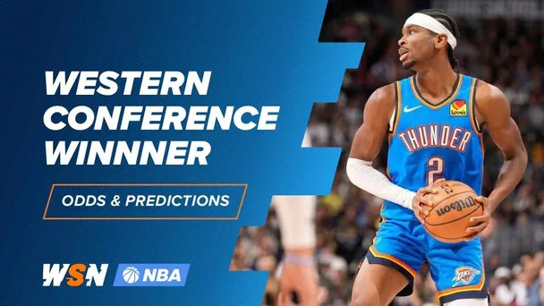 NBA Western Conference Winner Predictions & Odds 2026: Thunder on a Historic Pace