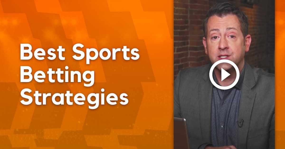 Betting With Strategy - Top 15 Sports Betting Strategies