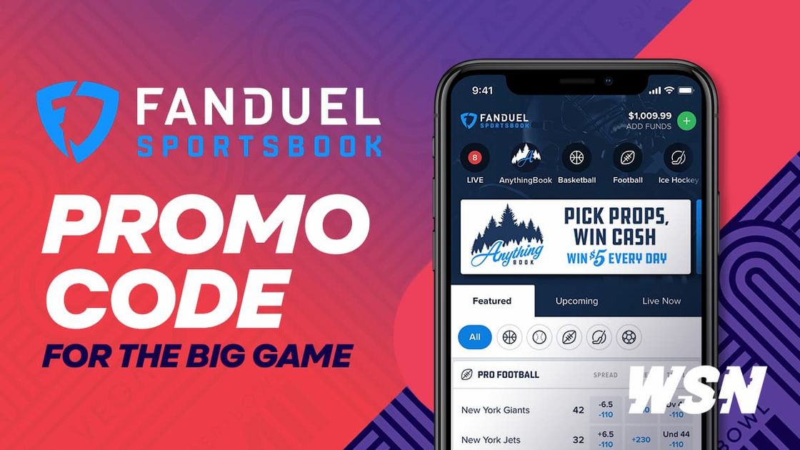 FanDuel Super Bowl Promo Code Bet 5 and Get 200 in Bonus Bets if You Win