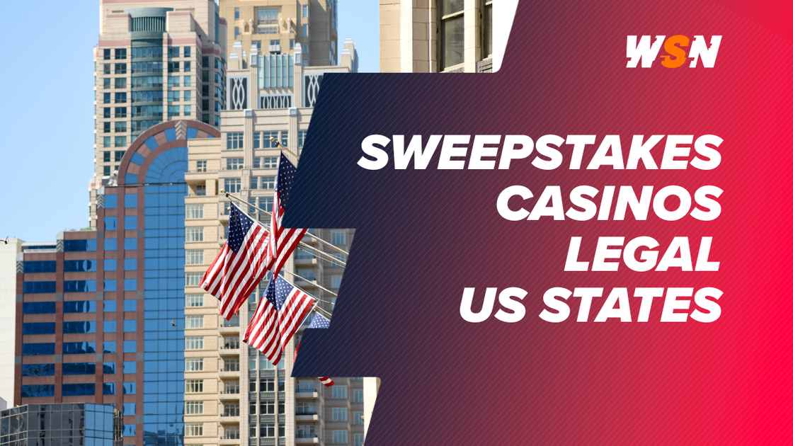 Where are Sweepstakes Casinos Legal? A State-By-State Guide